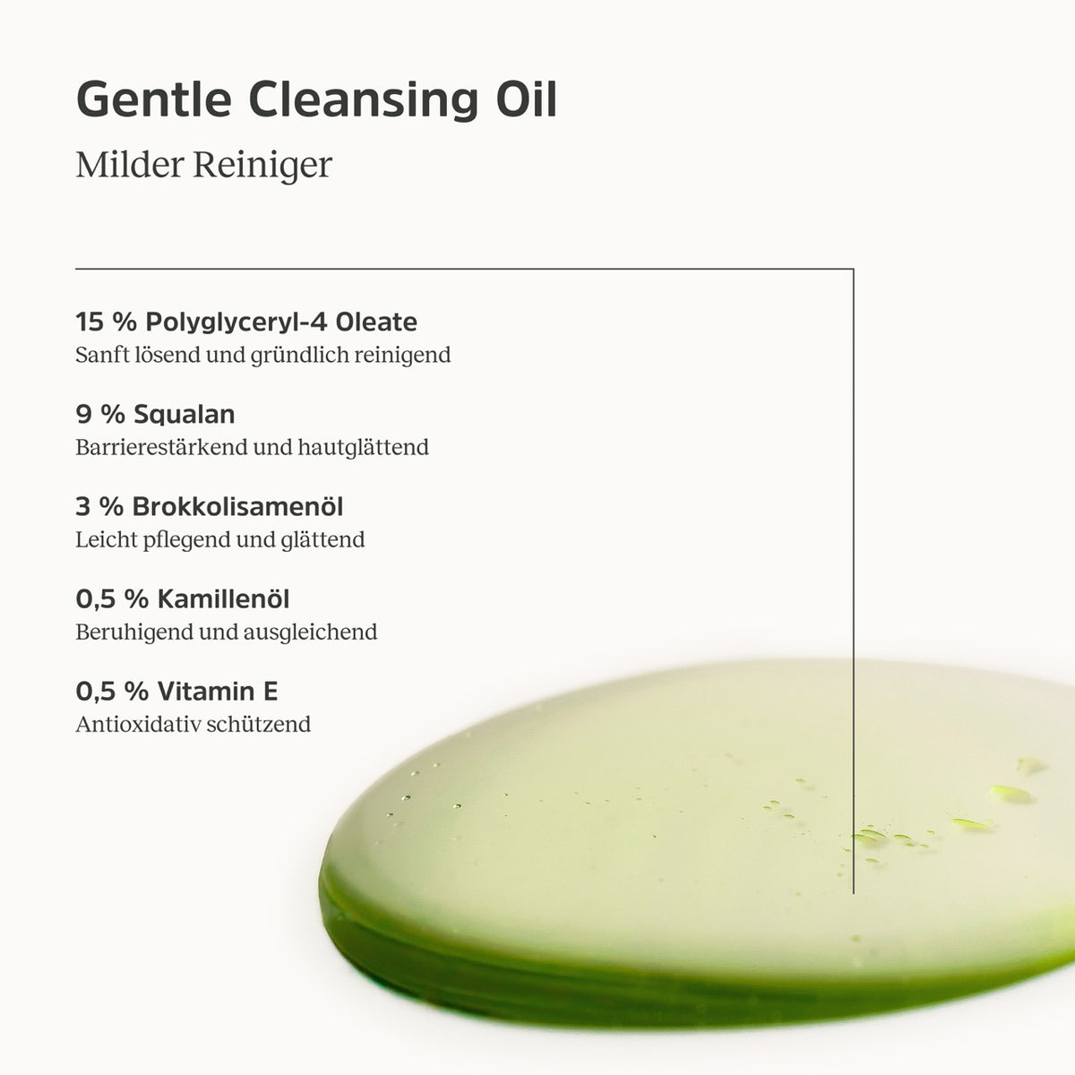 Konsistenz und Informationen zum Gentle Cleansing Oil