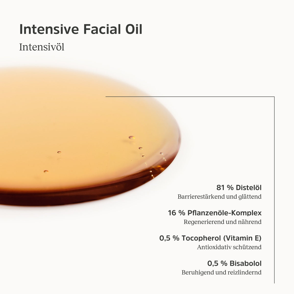 Konsistenz und Informationen zum Intensive Facial Oil